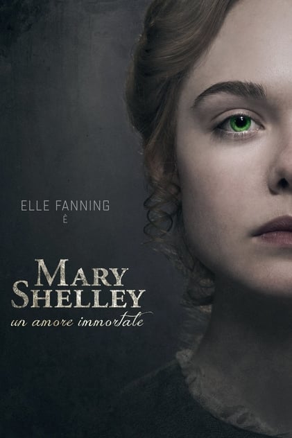 Mary Shelley - Un amore immortale