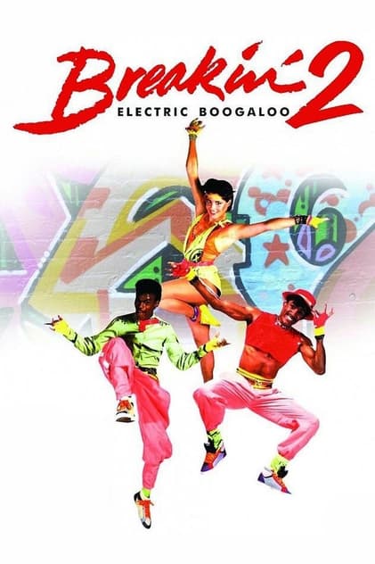 Breakdance 2: Electric Boogaloo