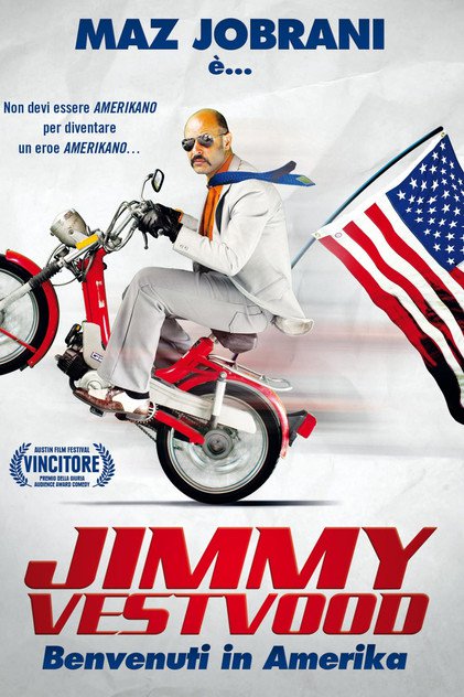 Jimmy Vestvood - Benvenuti in Amerika