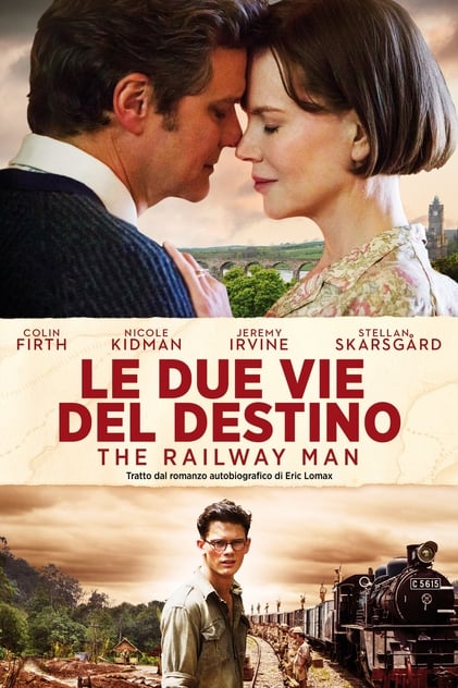 Le due vie del destino - The Railway Man