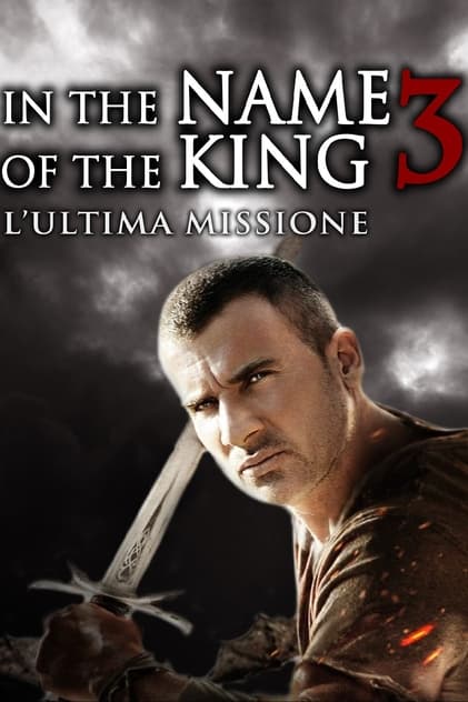 In the Name of the King 3 - L'ultima missione