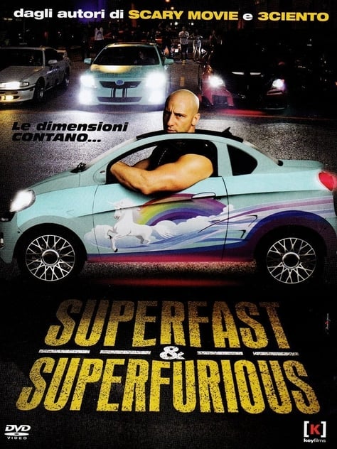 Superfast & Superfurious: Solo party originali