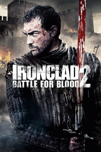 Ironclad 2 - Battle for blood