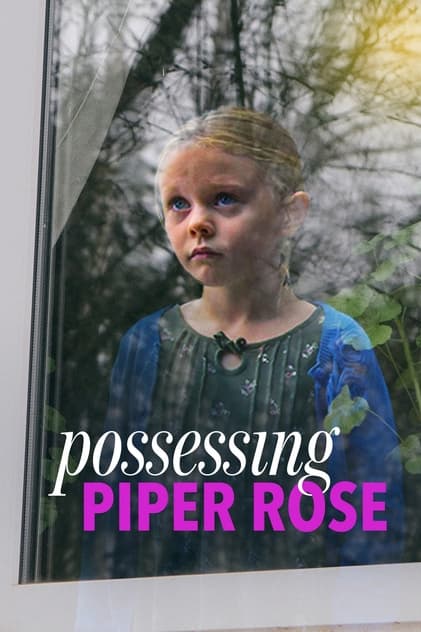 La posesión de Piper Rose