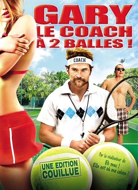 Balls Out: Gary the Tennis Coach