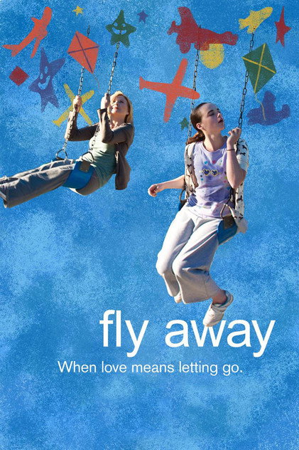 Fly Away Fly Away