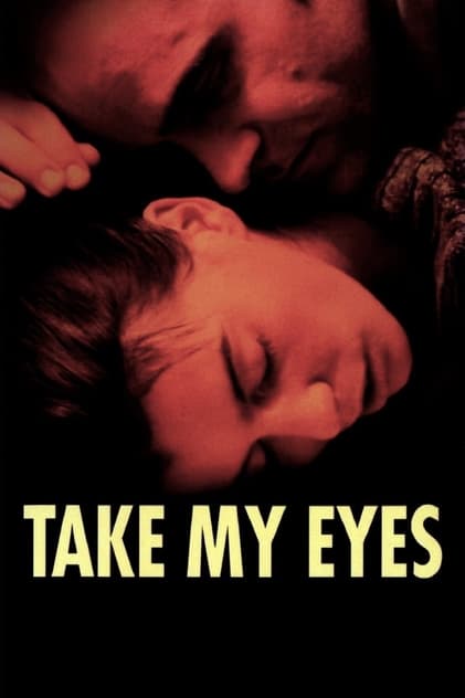 Take My Eyes Take My Eyes