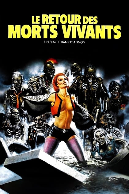 Le Retour des morts-vivants Le Retour des morts-vivants