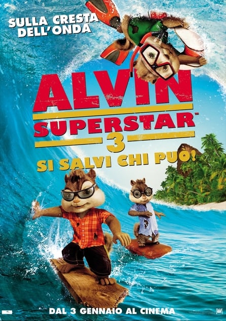 Alvin Superstar 3 - Si salvi chi può!