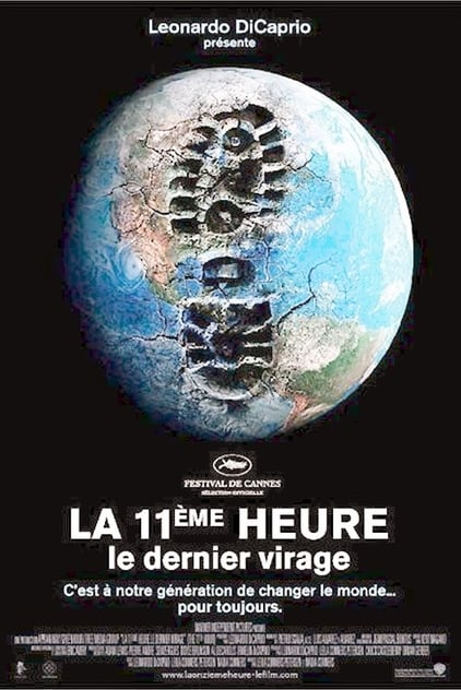 La 11e Heure, le dernier virage La 11e Heure, le dernier virage