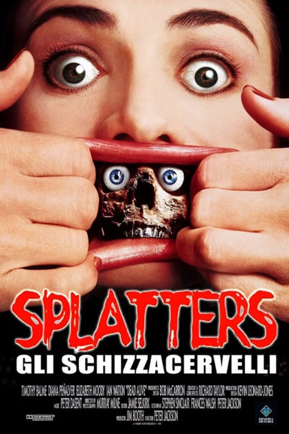 Splatters - Gli schizzacervelli Splatters - Gli schizzacervelli
