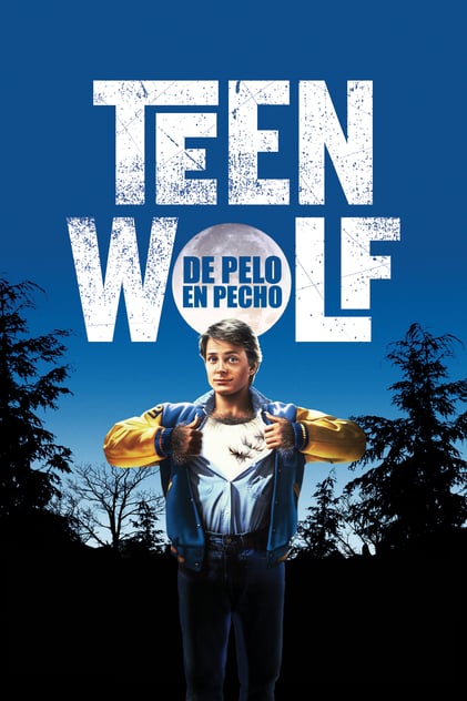 Teen Wolf (De pelo en pecho) Teen Wolf (De pelo en pecho)