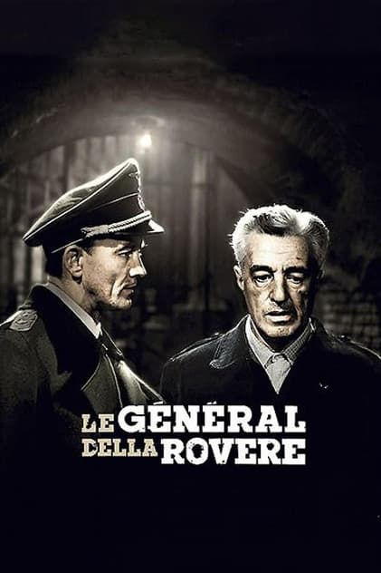 Le Général Della Rovere Le Général Della Rovere