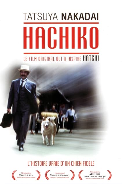 Hachiko : L'histoire vraie d'un chien fidèle