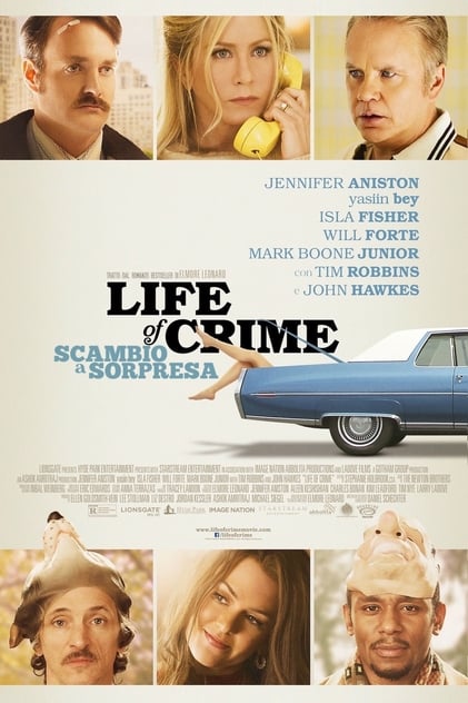 Life of Crime - Scambio a sorpresa