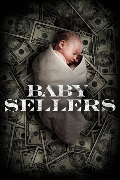 Baby Sellers - Bambini in vendita