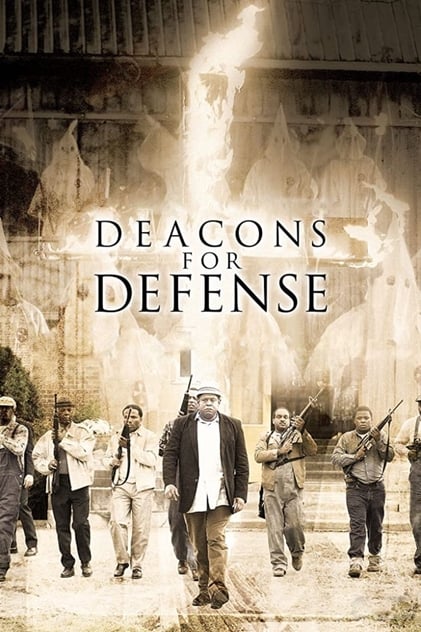 Deacons for defence - Lotta per la libertà