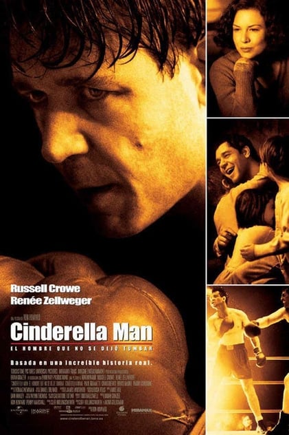 Cinderella Man. El hombre que no se dejó tumbar Cinderella Man. El hombre que no se dejó tumbar