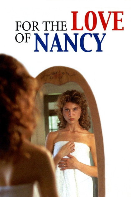 For the Love of Nancy For the Love of Nancy