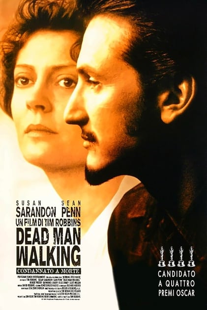 Dead Man Walking - Condannato a morte Dead Man Walking - Condannato a morte