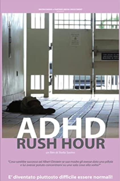 ADHD Rush Hour