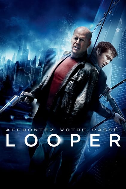Looper : les tueurs du temps Looper : les tueurs du temps