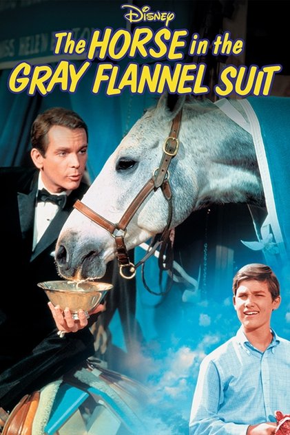 The Horse in the Gray Flannel Suit The Horse in the Gray Flannel Suit