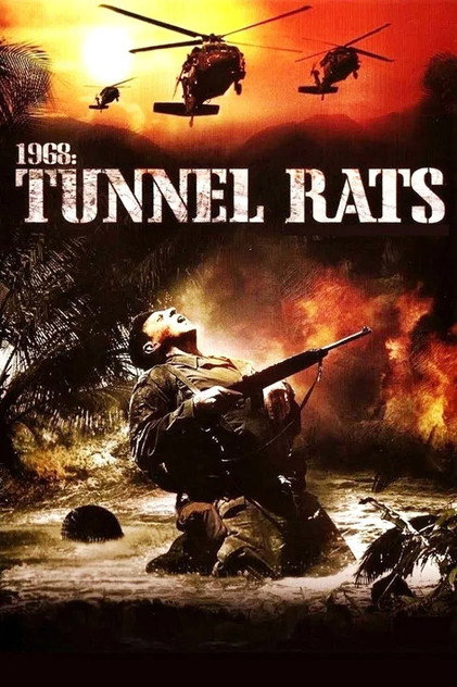 Tunnel Rats Tunnel Rats