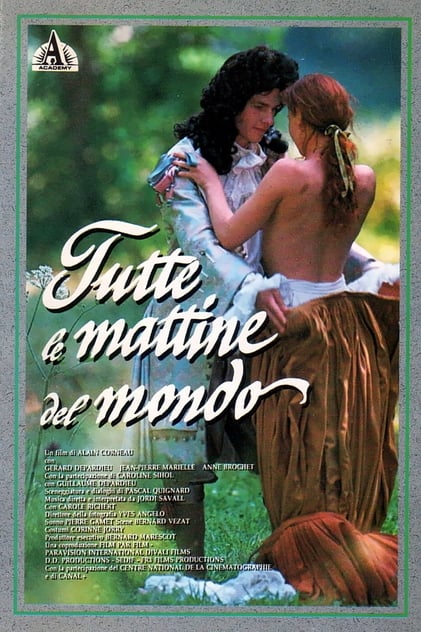 Tutte le mattine del mondo Tutte le mattine del mondo