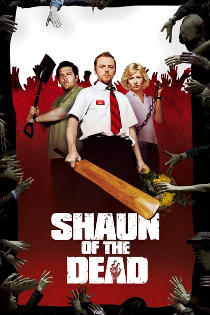 Shaun of the Dead Shaun of the Dead