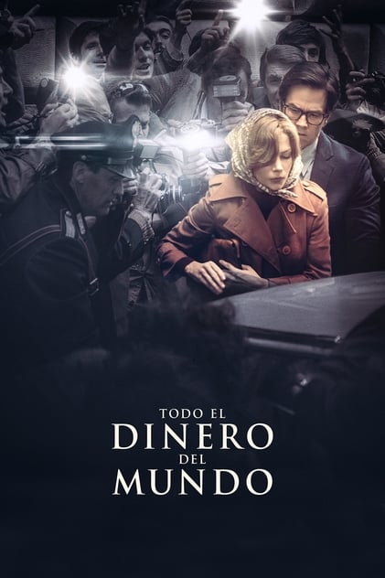 Todo el dinero del mundo Todo el dinero del mundo