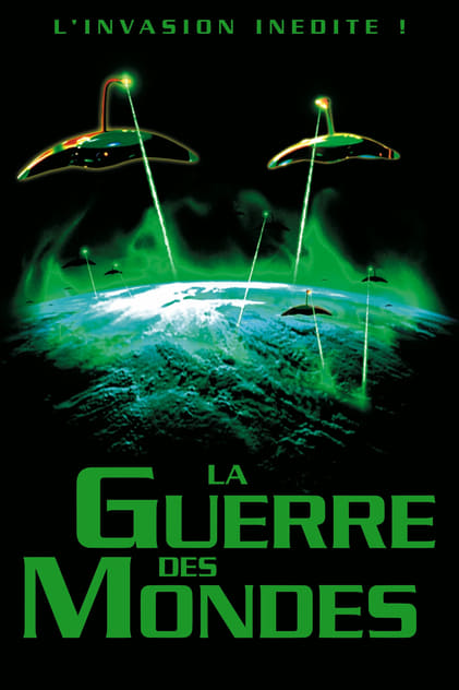 La Guerre des mondes La Guerre des mondes
