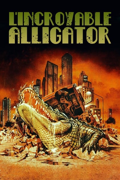 L'Incroyable Alligator L'Incroyable Alligator