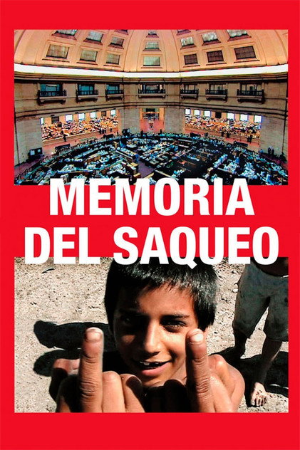 Memoria del saqueo Memoria del saqueo