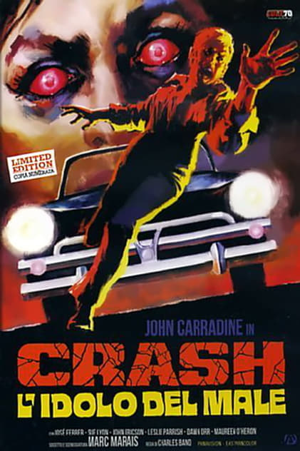 Crash - L'idolo del male