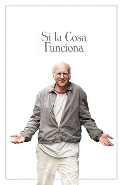 Si la cosa funciona Si la cosa funciona