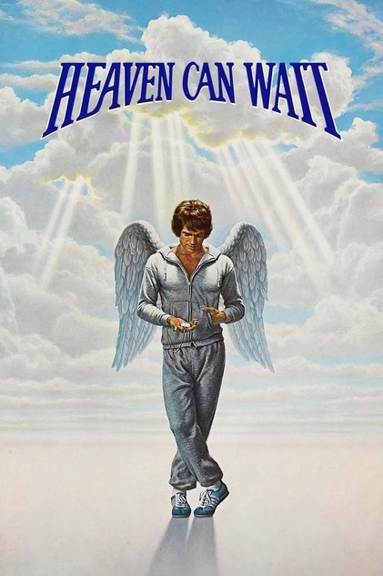 Heaven Can Wait Heaven Can Wait