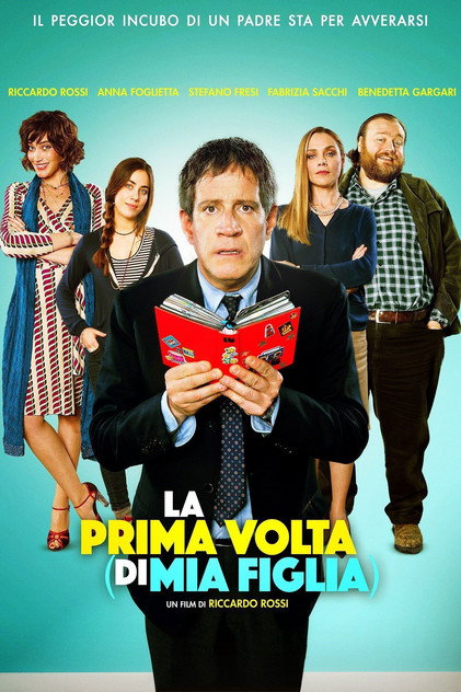 La prima volta (di mia figlia) La prima volta (di mia figlia)