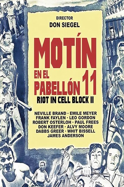 Motín en el Pabellón 11 Motín en el Pabellón 11
