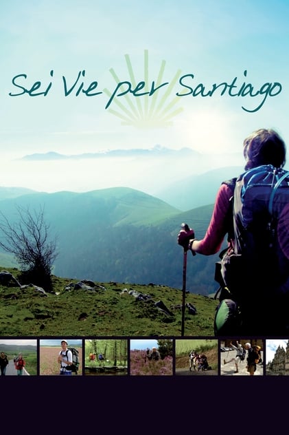 Sei vie per Santiago Sei vie per Santiago