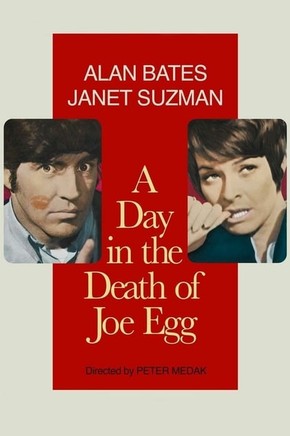 A Day in the Death of Joe Egg A Day in the Death of Joe Egg