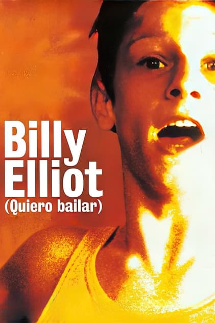 Billy Elliot (Quiero bailar) Billy Elliot (Quiero bailar)