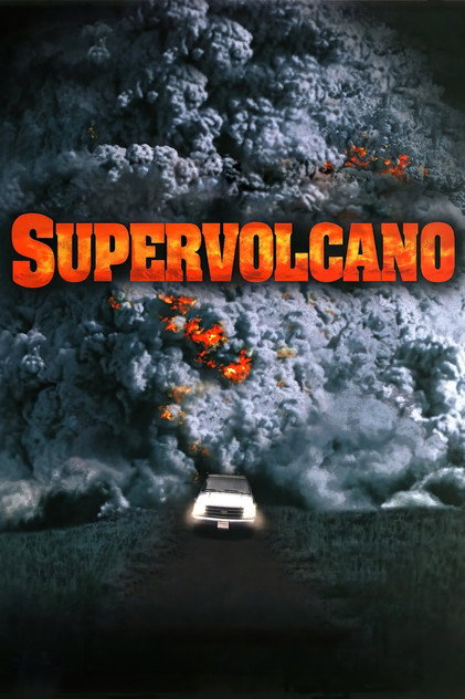 Supervolcano Supervolcano