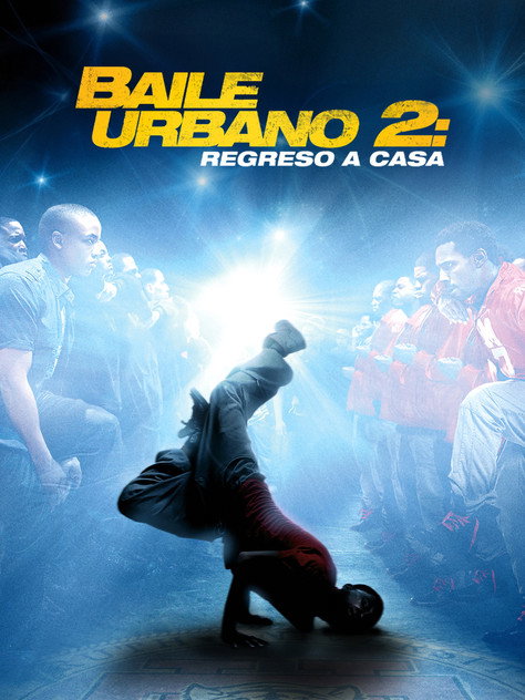 Stomp the Yard 2: El regreso Stomp the Yard 2: El regreso