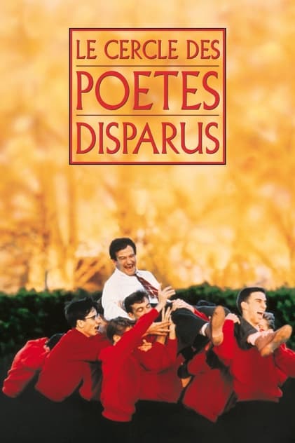 Le Cercle des poètes disparus Le Cercle des poètes disparus