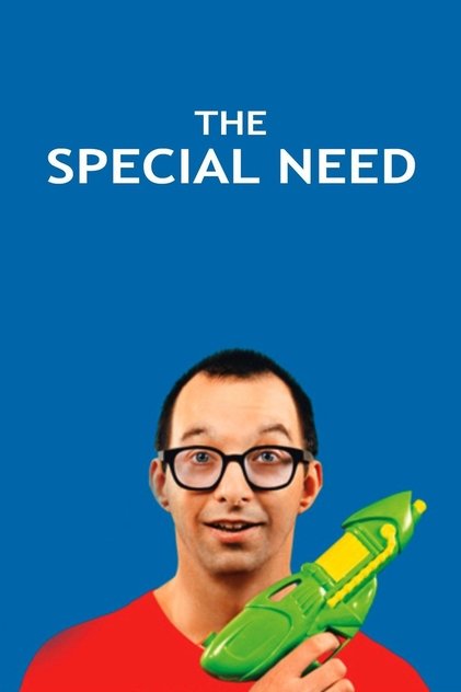 The Special Need