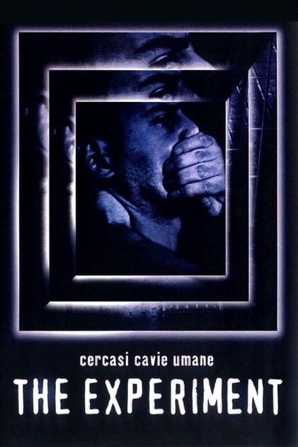 The Experiment - Cercasi cavie umane The Experiment - Cercasi cavie umane