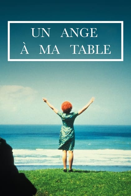 Un ange à ma table Un ange à ma table