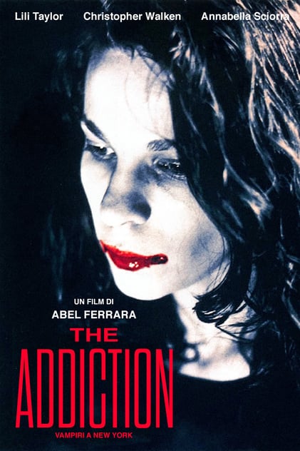 The Addiction - Vampiri a New York