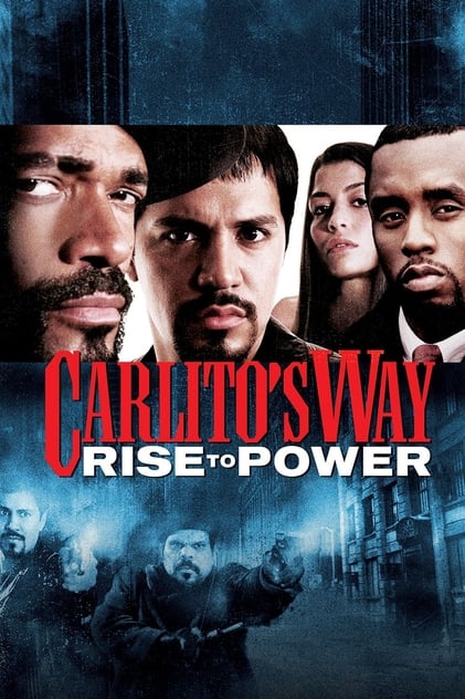 Carlito's Way: ascenso al poder